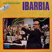 RAFAEL IBARBIA / Espectacular IBARBIA